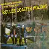 Michael Moorcock & The Deep Fix - Roller Coaster Holiday